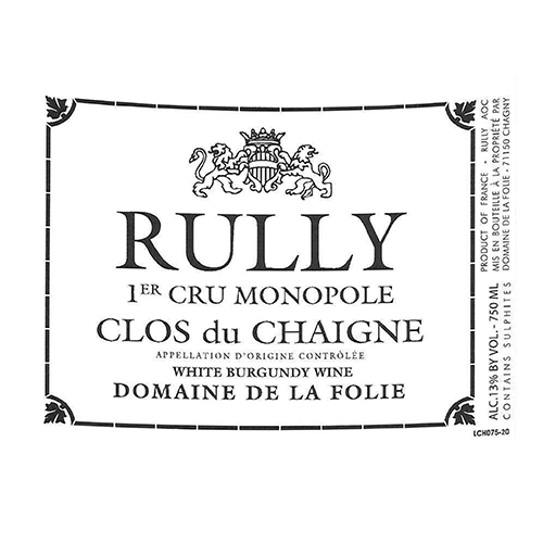 Rully Clos du Chaigne - Monopole | Domaine de la Folie